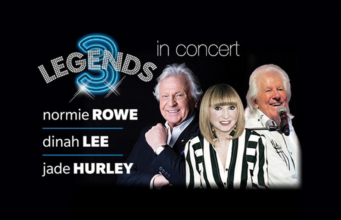 Image of Normie Rowe, Dinah Lee and Jade Hurley with the name of the show 3 Legends in Concert.
