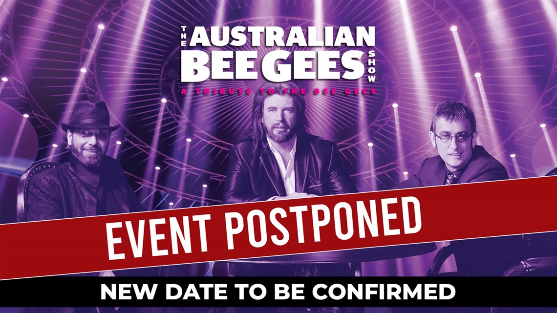 Image of postponed Australian Bee Gees Show 