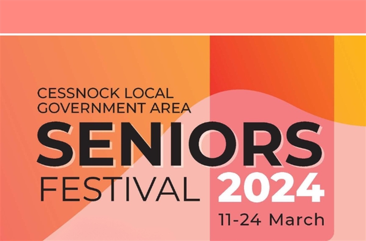 Cessnock City Council Unveils 2024 Seniors Festival Mirage News